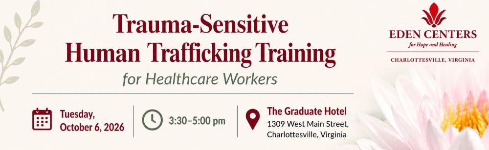2026 Trauma Sensitive Human Trafficking Training for Healthcare workers Banner